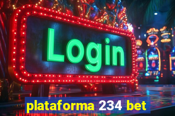 plataforma 234 bet